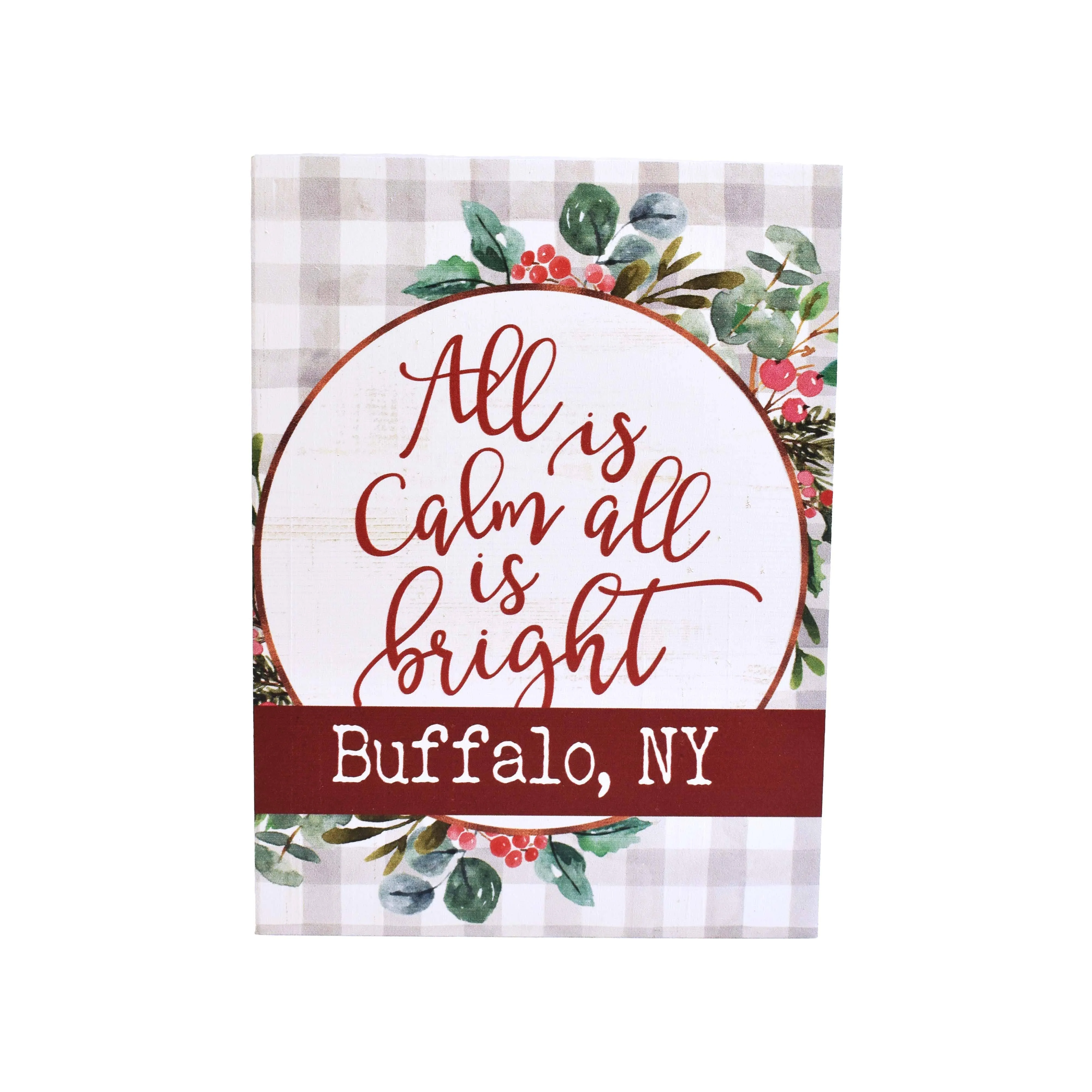 All is Calm, All is Bright. Buffalo, NY Wooden Sign